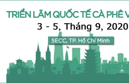 Triển lãm Quốc tế về Cafe tại Việt Nam 2020