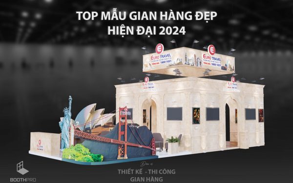 TOP MẪU GIAN HÀNG ĐẸP – HIỆN ĐẠI 2024