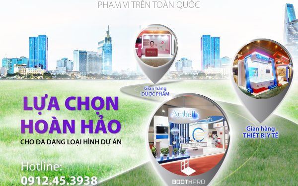 Đơn Vị Thi Công Gian Hàng Triển Lãm Ngành Nông Dược Phẩm – Thiết Bị Y Tế – Mỹ Phẩm Uy Tín Toàn Quốc